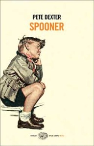 Libro Spooner Pete Dexter